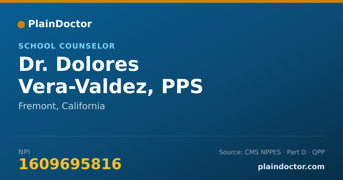 Shareable card for Dolores Vera-Valdez, PPS - School Counselor, Fremont, CA