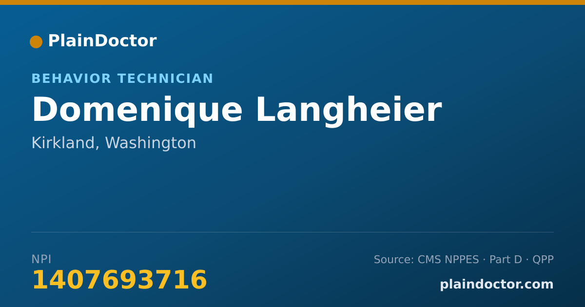 Shareable card for Domenique Langheier - Behavior Technician, Kirkland, WA