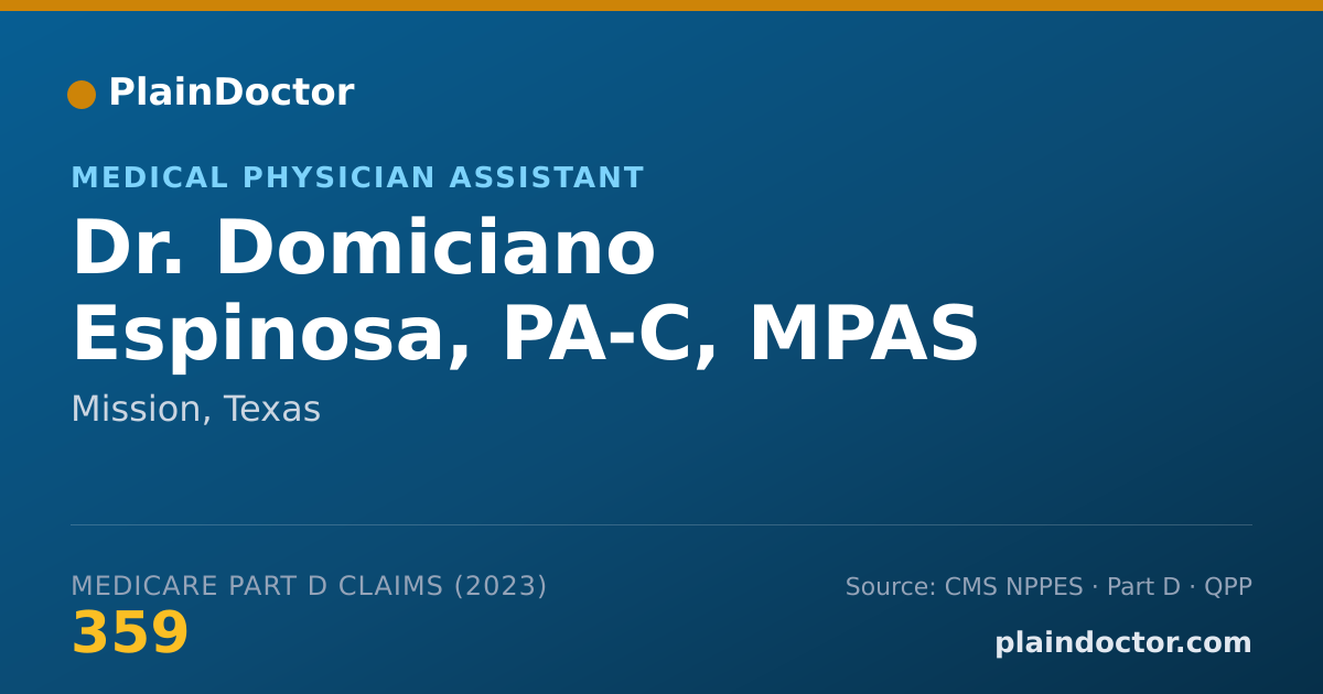 Shareable card for Domiciano Espinosa, PA-C, MPAS - Medical Physician Assistant, Mission, TX