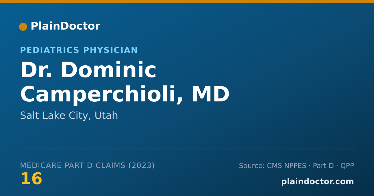 Shareable card for Dominic Camperchioli, MD - Pediatrics Physician, Salt Lake City, UT