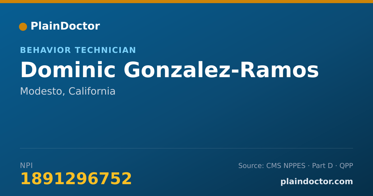Shareable card for Dominic Gonzalez-Ramos - Behavior Technician, Modesto, CA