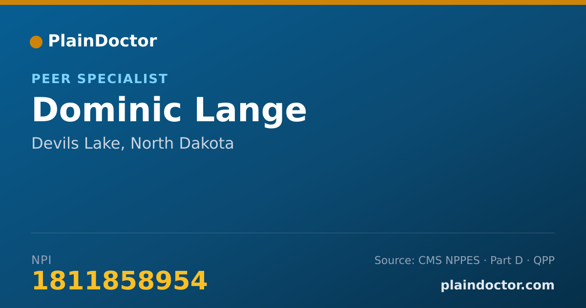 Shareable card for Dominic Lange - Peer Specialist, Devils Lake, ND
