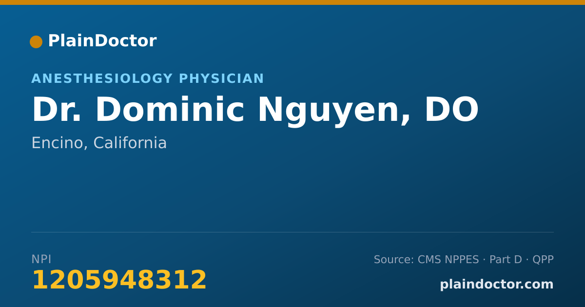Shareable card for Dominic Nguyen, DO - Anesthesiology Physician, Encino, CA