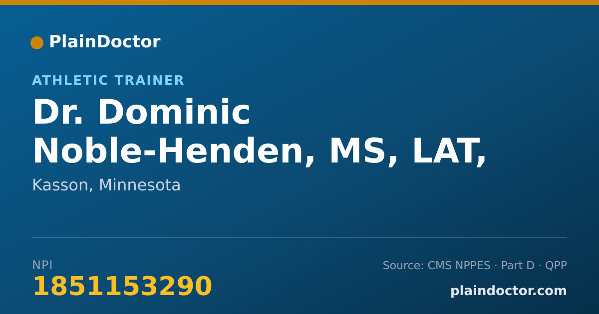 Shareable card for Dominic Noble-Henden, MS, LAT, ATC, CES - Athletic Trainer, Kasson, MN