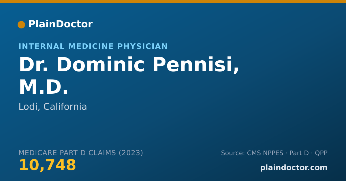 Shareable card for Dominic Pennisi, M.D. - Internal Medicine Physician, Lodi, CA