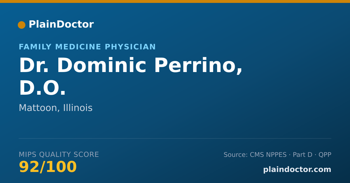 Shareable card for Dominic Perrino, D.O. - Family Medicine Physician, Mattoon, IL