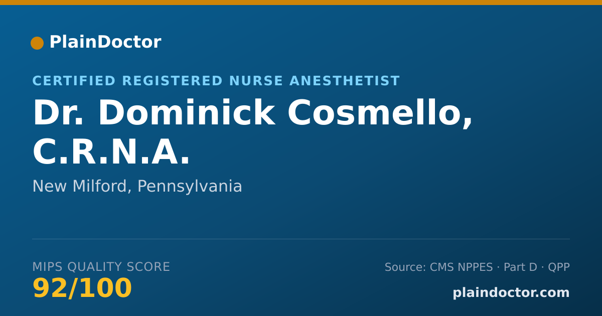 Shareable card for Dominick Cosmello, C.R.N.A. - Certified Registered Nurse Anesthetist, New Milford, PA