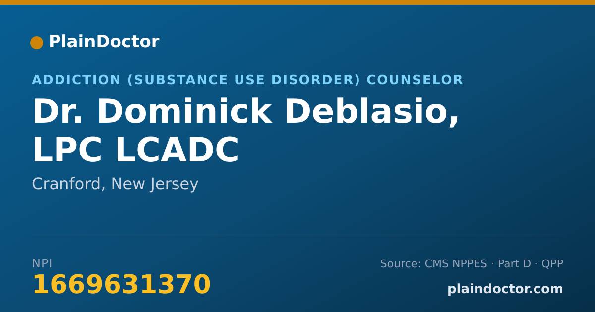Shareable card for Dominick Deblasio, LPC LCADC - Addiction (Substance Use Disorder) Counselor, Cranford, NJ