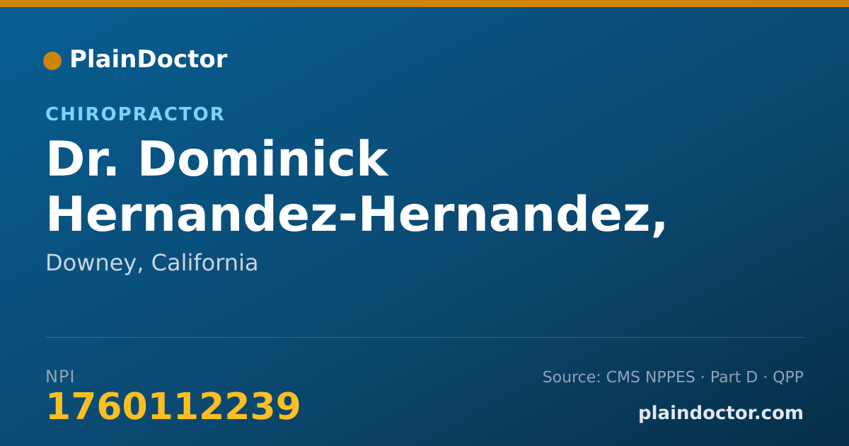 Shareable card for Dominick Hernandez-Hernandez, D.C. - Chiropractor, Downey, CA