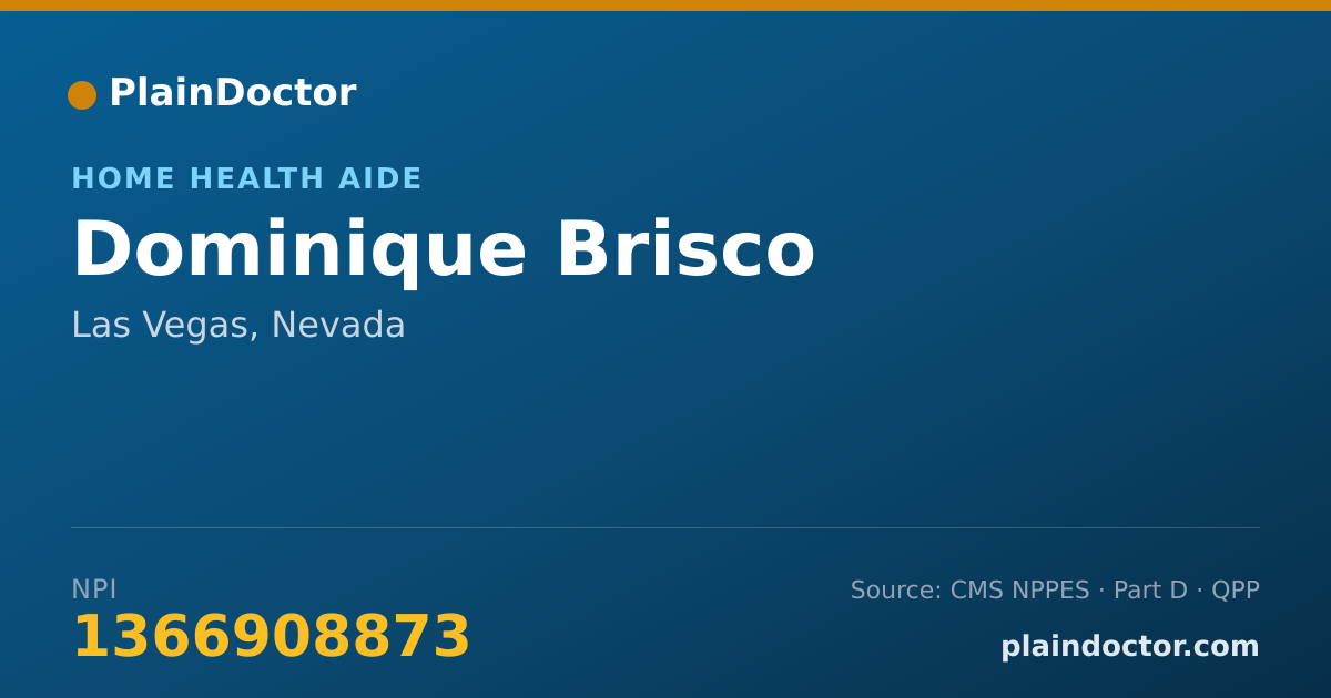 Shareable card for Dominique Brisco - Home Health Aide, Las Vegas, NV