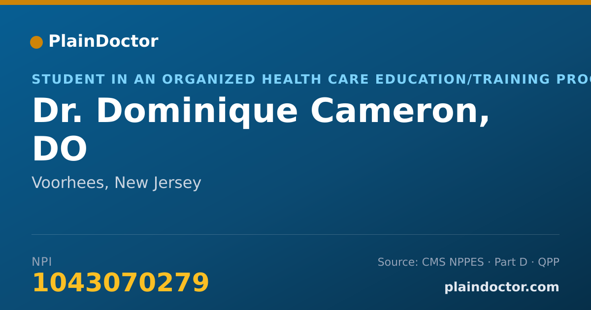 Shareable card for Dominique Cameron, DO - Student in an Organized Health Care Education/Training Program, Voorhees, NJ