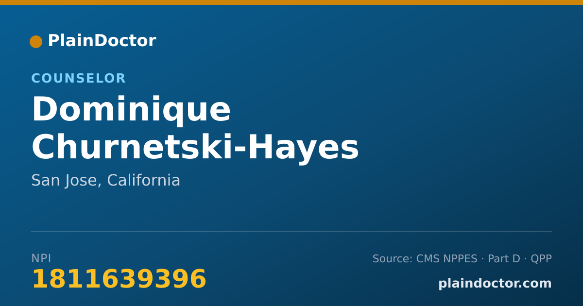Shareable card for Dominique Churnetski-Hayes - Counselor, San Jose, CA
