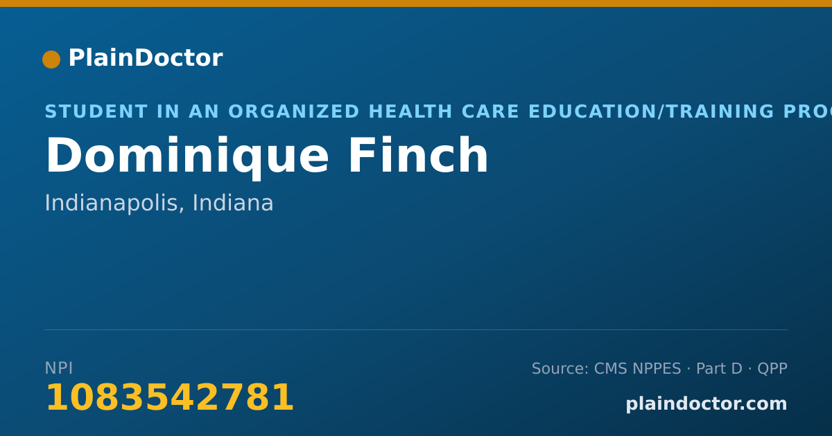 Shareable card for Dominique Finch - Student in an Organized Health Care Education/Training Program, Indianapolis, IN