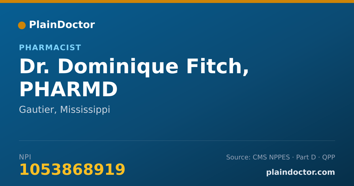 Shareable card for Dominique Fitch, PHARMD - Pharmacist, Gautier, MS