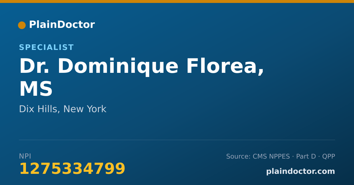 Shareable card for Dominique Florea, MS - Specialist, Dix Hills, NY