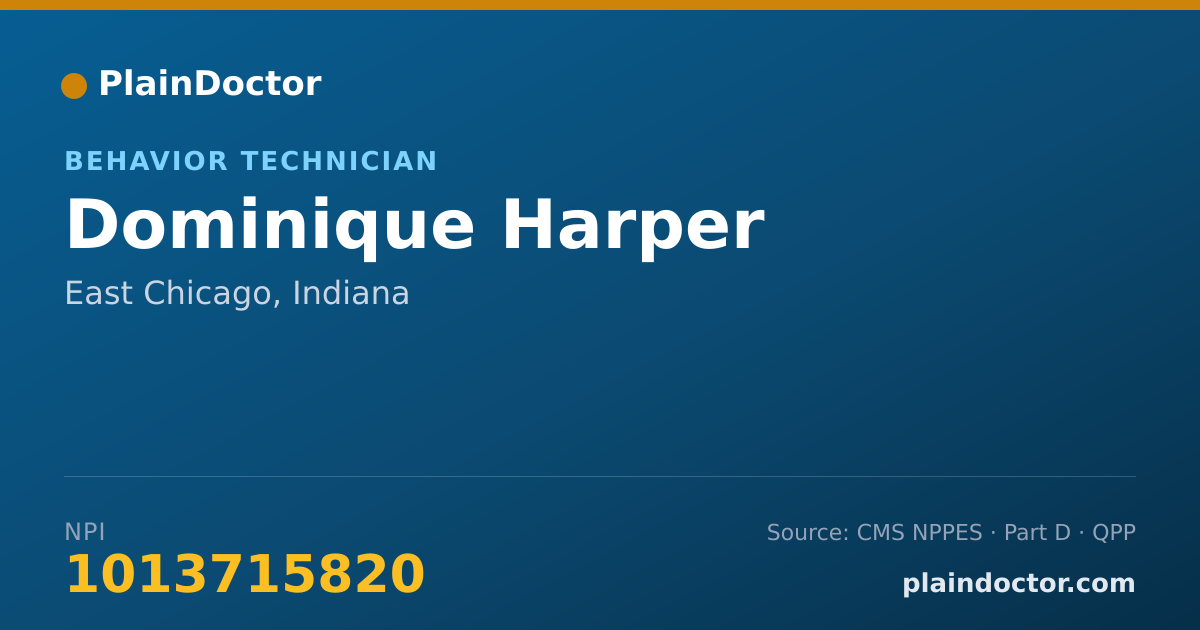 Shareable card for Dominique Harper - Behavior Technician, East Chicago, IN
