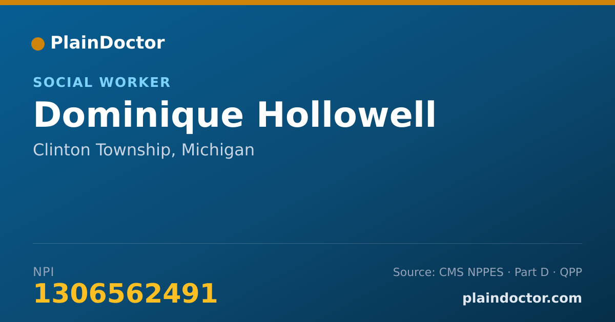 Shareable card for Dominique Hollowell - Social Worker, Clinton Township, MI