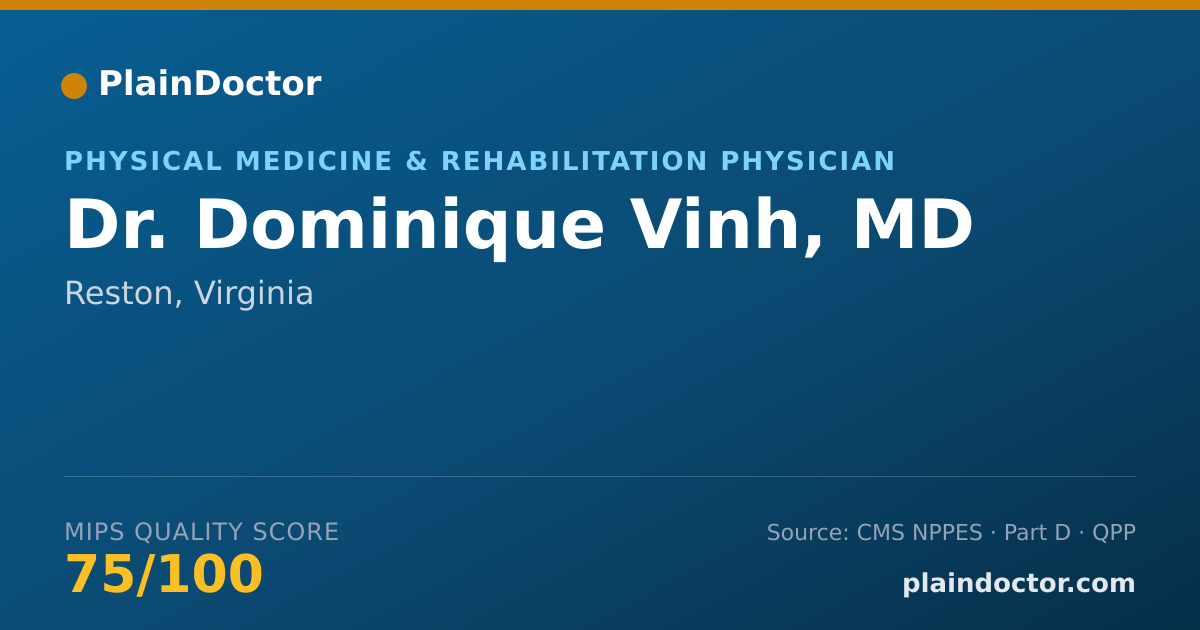 Shareable card for Dominique Vinh, MD - Physical Medicine & Rehabilitation Physician, Reston, VA