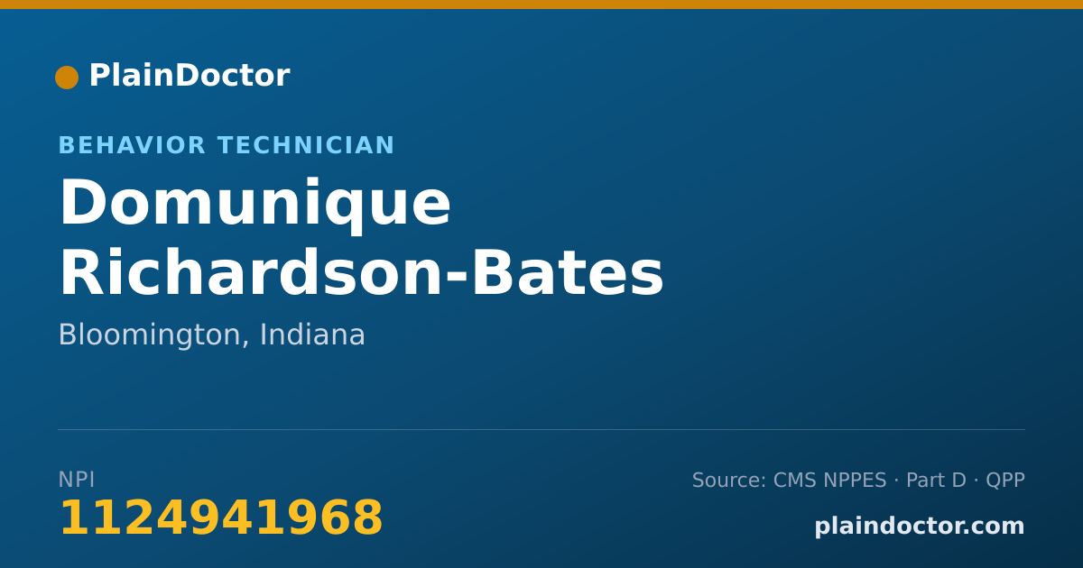 Shareable card for Domunique Richardson-Bates - Behavior Technician, Bloomington, IN