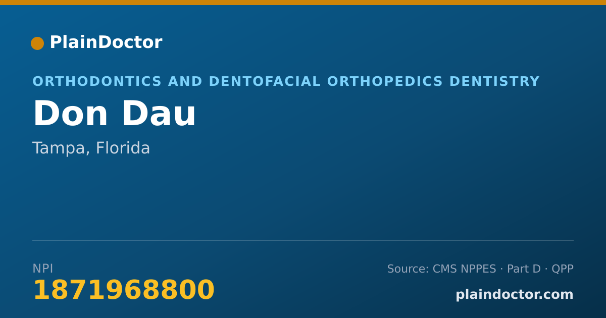 Shareable card for Don Dau - Orthodontics and Dentofacial Orthopedics Dentistry, Tampa, FL