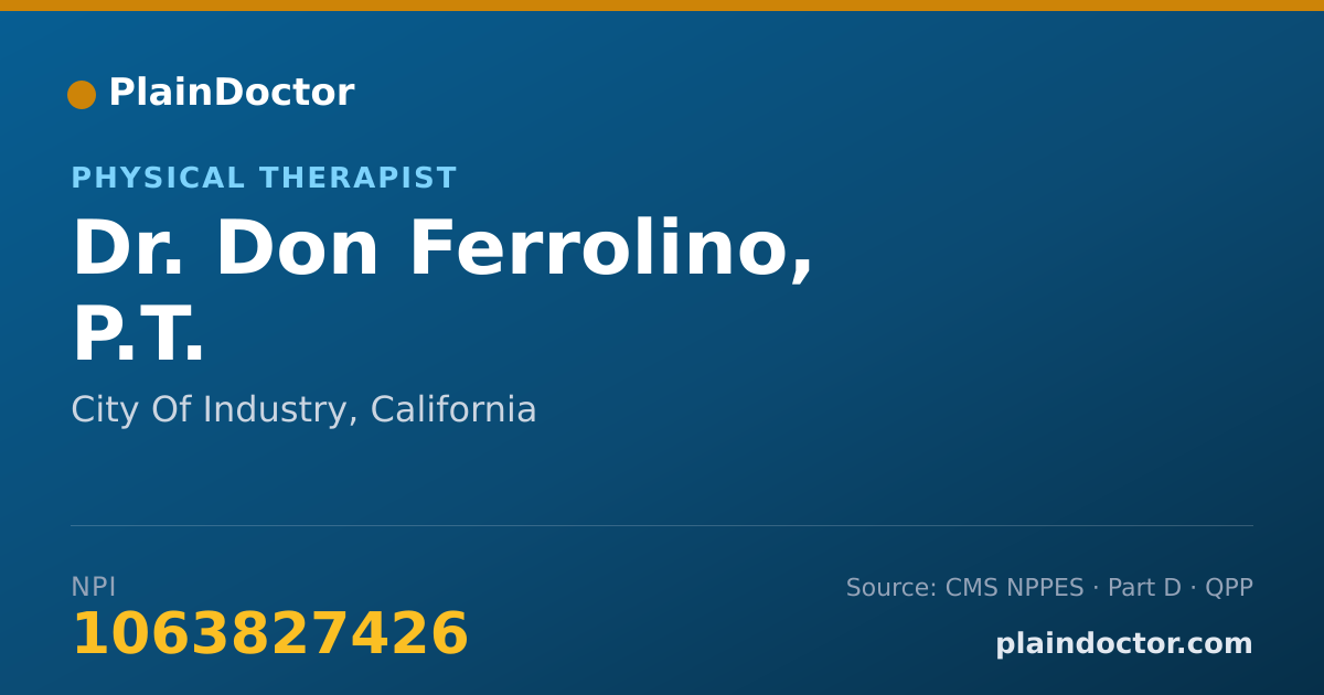 Shareable card for Don Ferrolino, P.T. - Physical Therapist, City Of Industry, CA