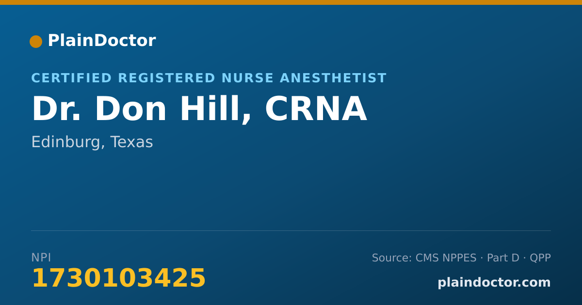 Shareable card for Don Hill, CRNA - Certified Registered Nurse Anesthetist, Edinburg, TX