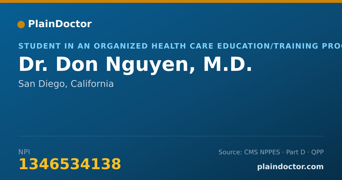 Shareable card for Don Nguyen, M.D. - Student in an Organized Health Care Education/Training Program, San Diego, CA