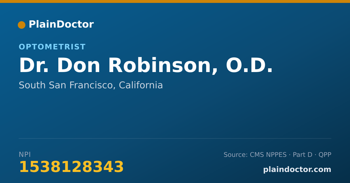 Shareable card for Don Robinson, O.D. - Optometrist, South San Francisco, CA