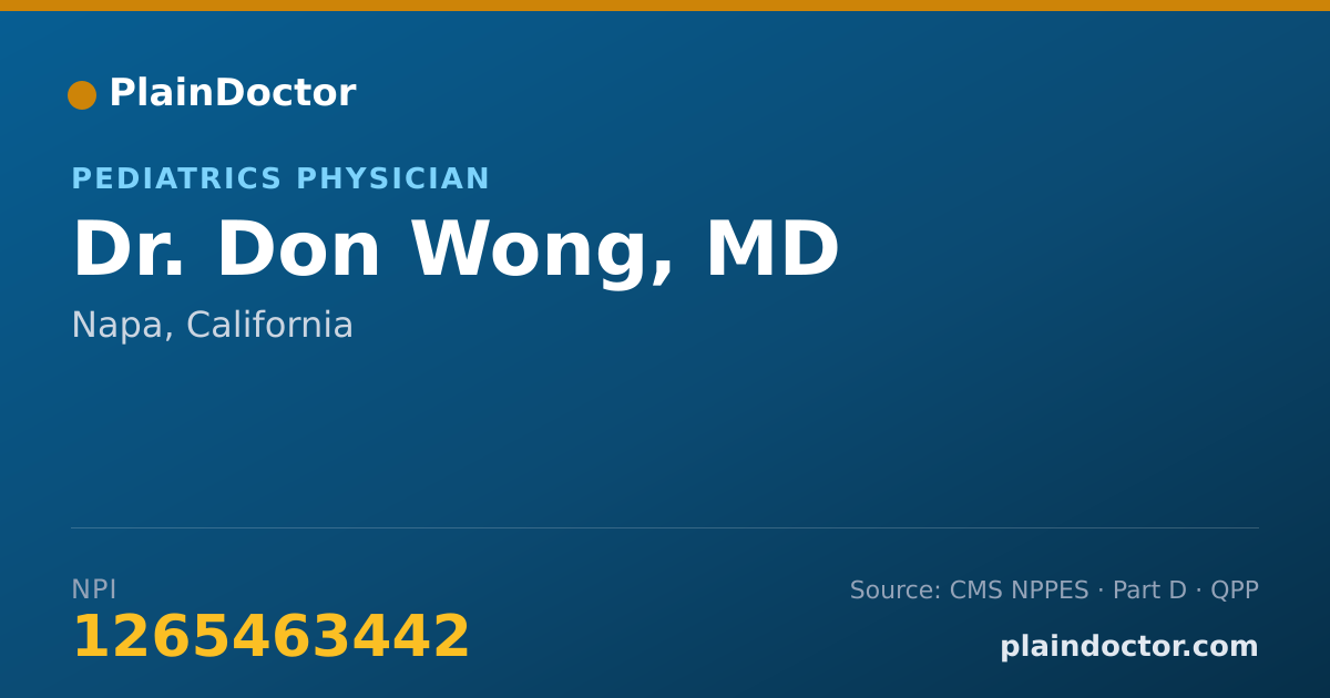Shareable card for Don Wong, MD - Pediatrics Physician, Napa, CA