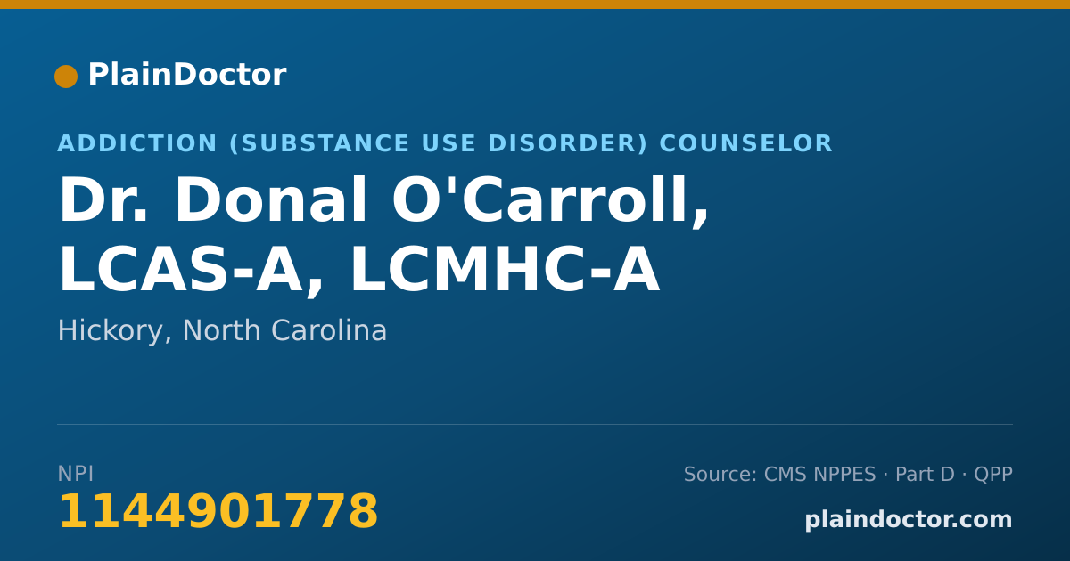 Shareable card for Donal O'Carroll, LCAS-A, LCMHC-A - Addiction (Substance Use Disorder) Counselor, Hickory, NC