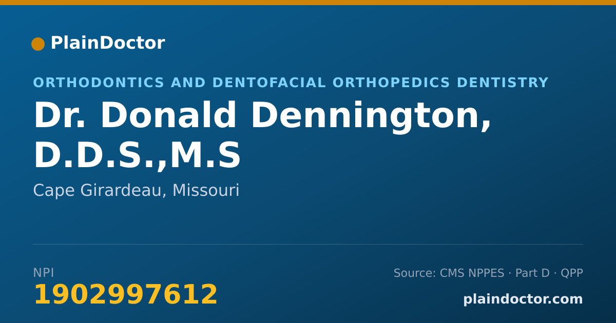 Shareable card for Donald Dennington, D.D.S.,M.S - Orthodontics and Dentofacial Orthopedics Dentistry, Cape Girardeau, MO