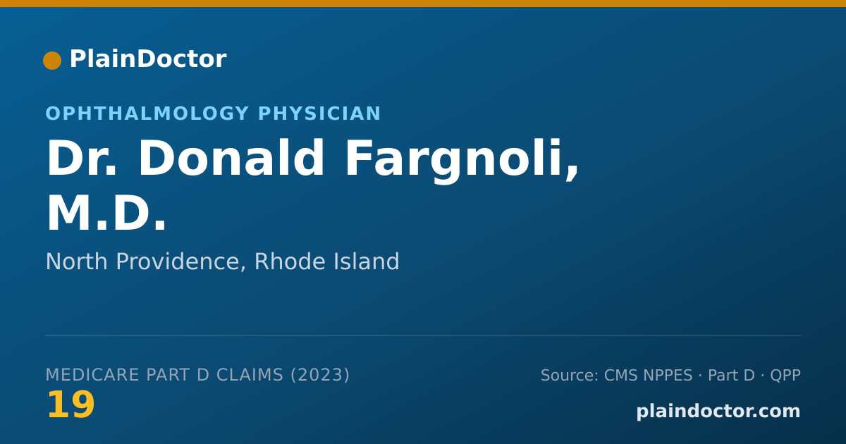 Shareable card for Donald Fargnoli, M.D. - Ophthalmology Physician, North Providence, RI
