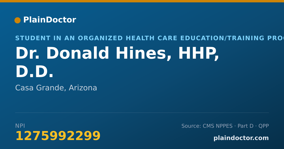 Shareable card for Donald Hines, HHP, D.D. - Student in an Organized Health Care Education/Training Program, Casa Grande, AZ