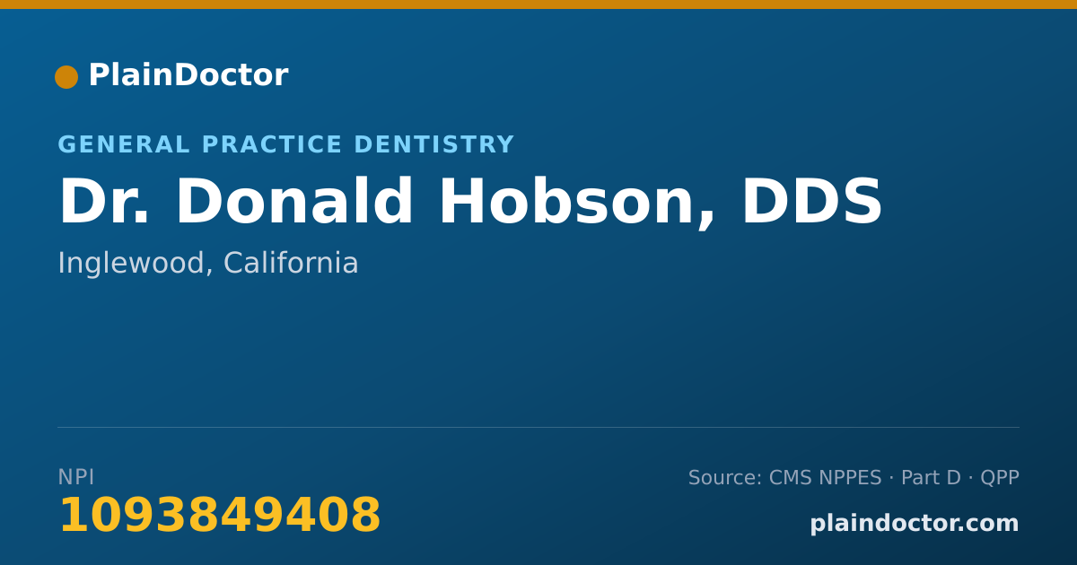 Shareable card for Donald Hobson, DDS - General Practice Dentistry, Inglewood, CA