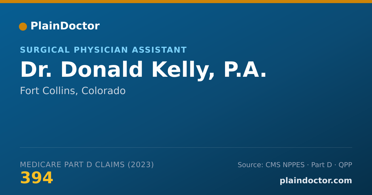 Shareable card for Donald Kelly, P.A. - Surgical Physician Assistant, Fort Collins, CO