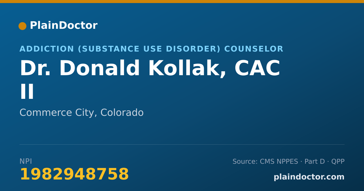 Shareable card for Donald Kollak, CAC II - Addiction (Substance Use Disorder) Counselor, Commerce City, CO