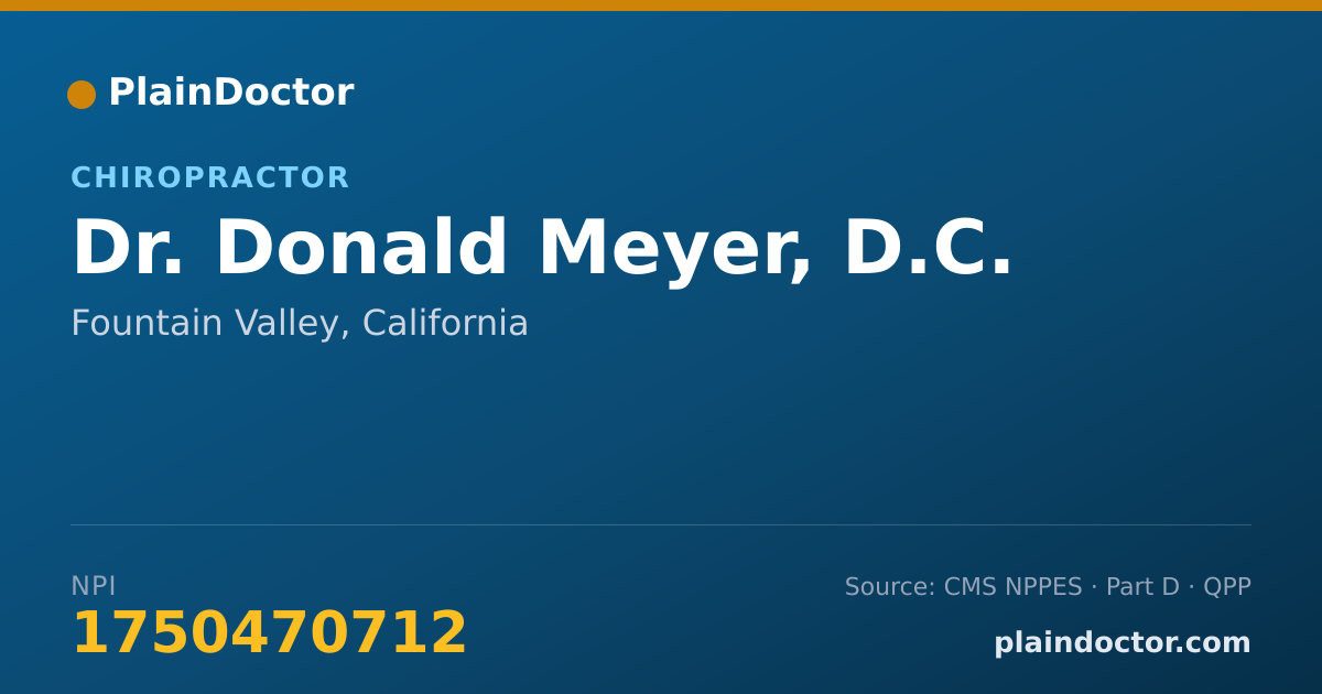 Shareable card for Donald Meyer, D.C. - Chiropractor, Fountain Valley, CA