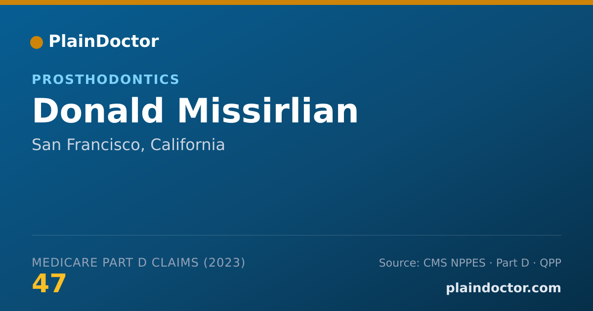 Shareable card for Donald Missirlian - Prosthodontics, San Francisco, CA