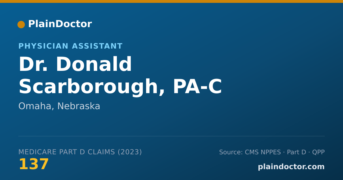 Shareable card for Donald Scarborough, PA-C - Physician Assistant, Omaha, NE