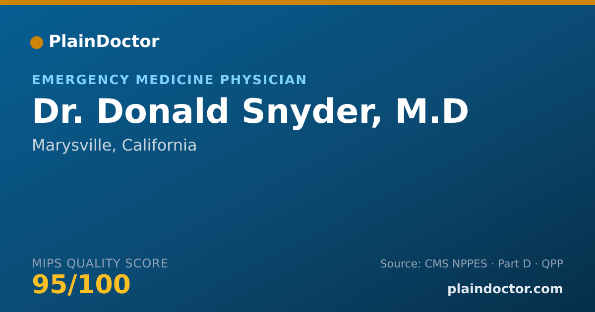 Shareable card for Donald Snyder, M.D - Emergency Medicine Physician, Marysville, CA