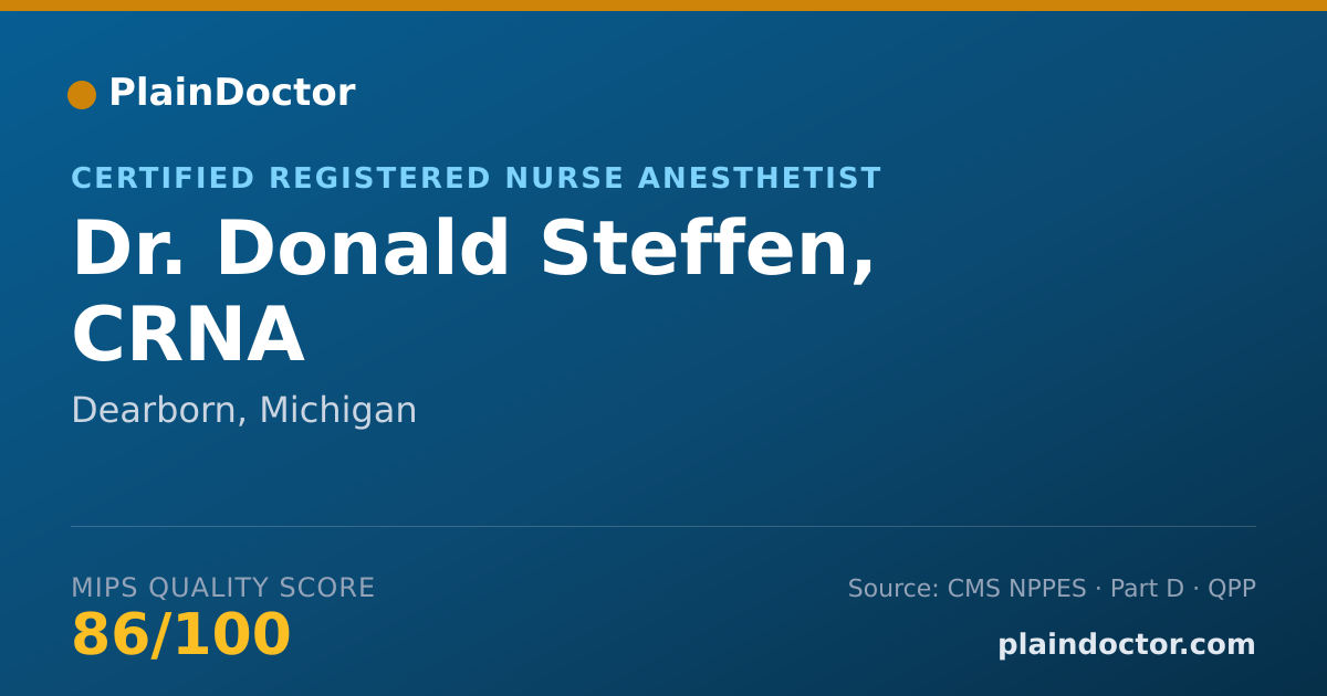 Shareable card for Donald Steffen, CRNA - Certified Registered Nurse Anesthetist, Dearborn, MI