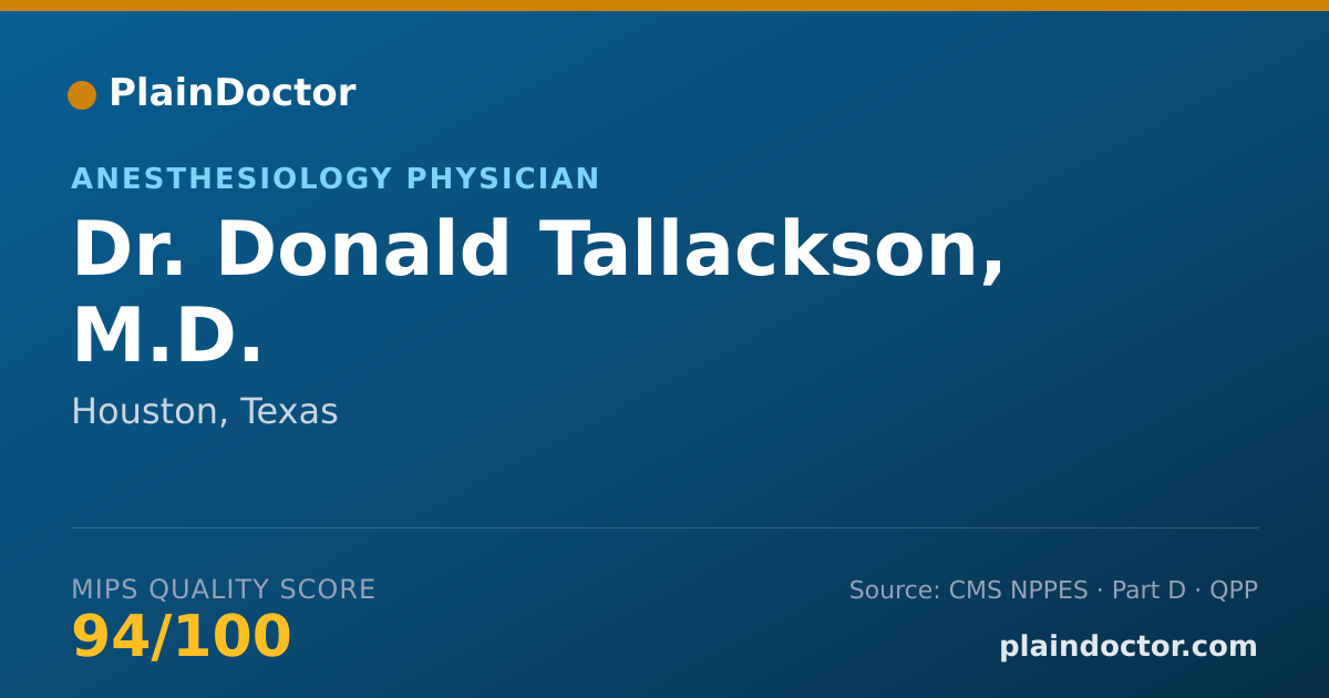 Shareable card for Donald Tallackson, M.D. - Anesthesiology Physician, Houston, TX