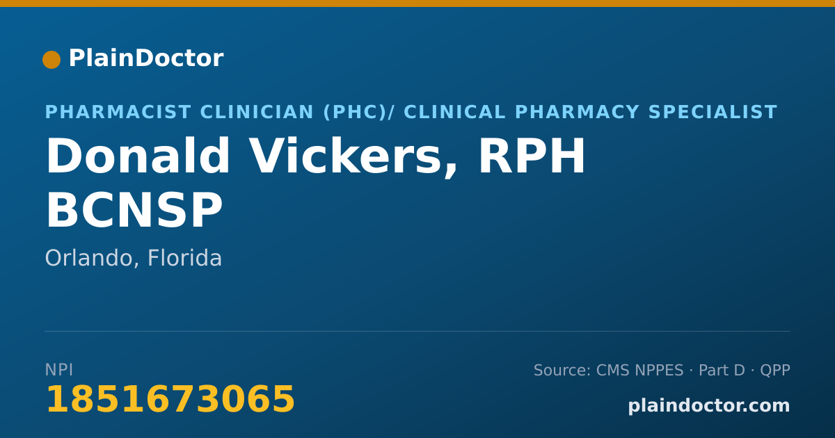 Shareable card for Donald Vickers, RPH BCNSP - Pharmacist Clinician (PhC)/ Clinical Pharmacy Specialist, Orlando, FL