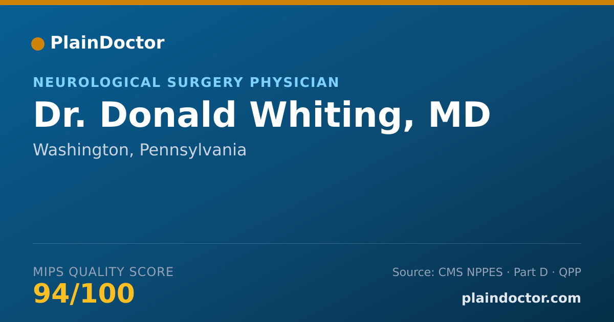 Shareable card for Donald Whiting, MD - Neurological Surgery Physician, Washington, PA