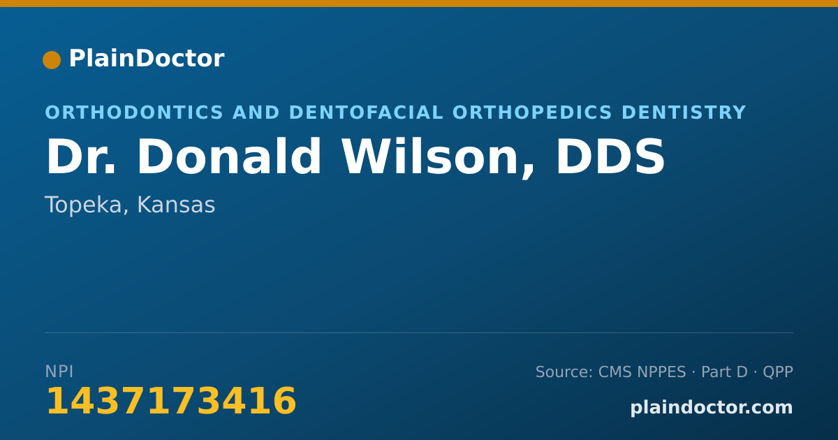 Shareable card for Donald Wilson, DDS - Orthodontics and Dentofacial Orthopedics Dentistry, Topeka, KS