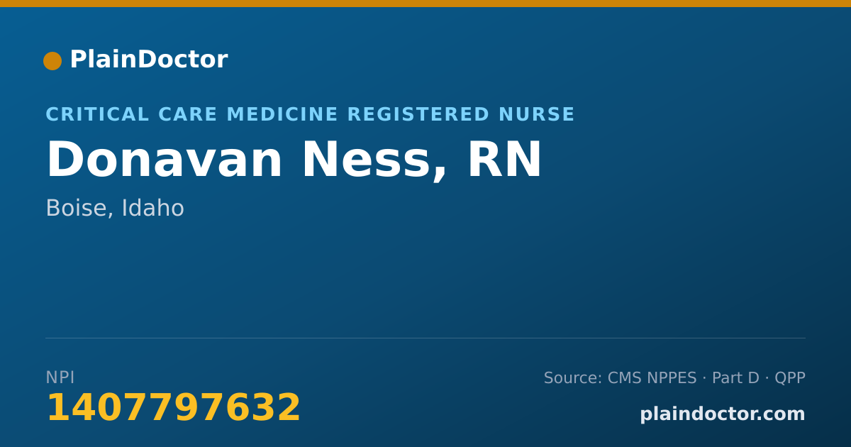 Shareable card for Donavan Ness, RN - Critical Care Medicine Registered Nurse, Boise, ID