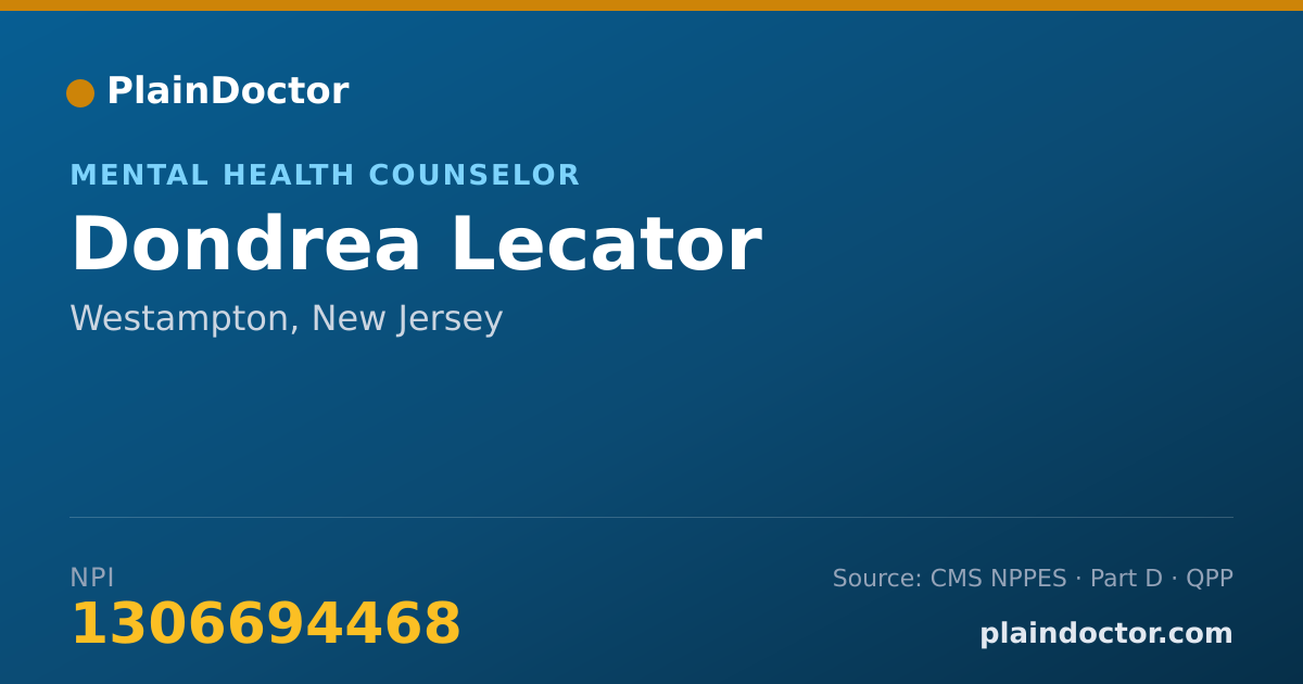 Shareable card for Dondrea Lecator - Mental Health Counselor, Westampton, NJ