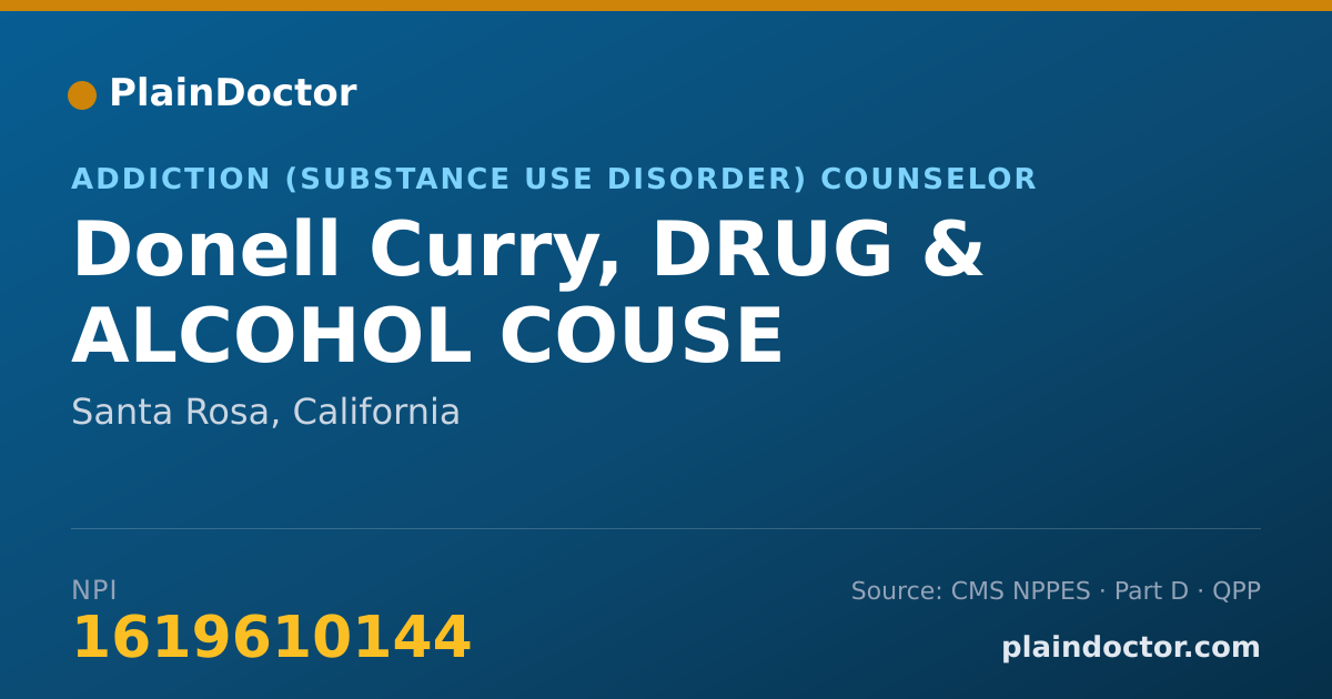 Shareable card for Donell Curry, DRUG & ALCOHOL COUSE - Addiction (Substance Use Disorder) Counselor, Santa Rosa, CA