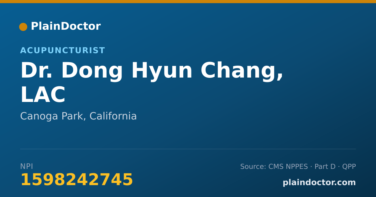 Shareable card for Dong Hyun Chang, LAC - Acupuncturist, Canoga Park, CA