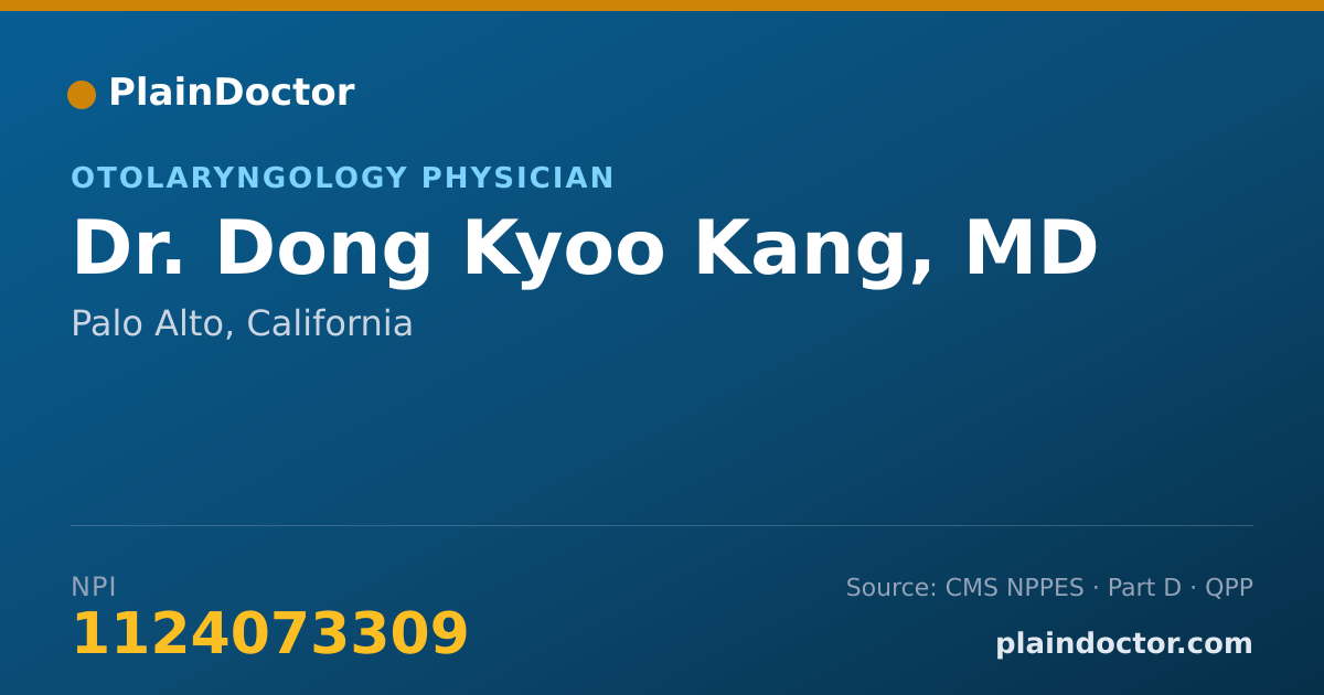 Shareable card for Dong Kyoo Kang, MD - Otolaryngology Physician, Palo Alto, CA
